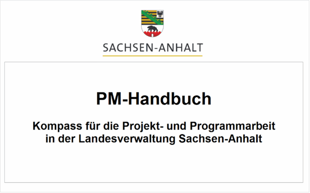 Cover des PM-Handbuchs mit der Überschrift „PM-Handbuch - Kompass für die Projekt- und Programmarbeit in der Landesverwaltung Sachsen-Anhalt“